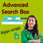 Advance Google Sheets Search Box! [Apps Script]