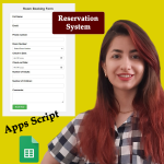 Create a Reservation System in Google Sheets (Apps script version)