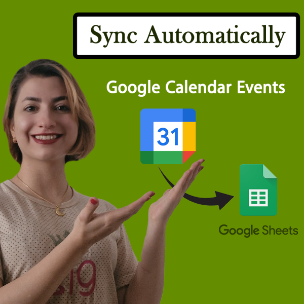 Effortlessly Sync Google Calendar Events with Google Sheets Automatically!