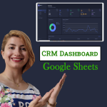 CRM Dashboard in google sheets